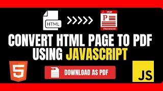 Convert HTML Page To PDF Using JavaScript | Generate A PDF With JavaScript | Download HTML To PDF