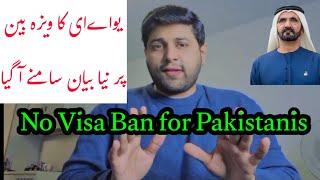 UAE govt Announces - No complete ban on Pakistani visas - UAE Update 2025