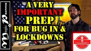 The Most Overlooked Prep For Bugging In And Lockdowns