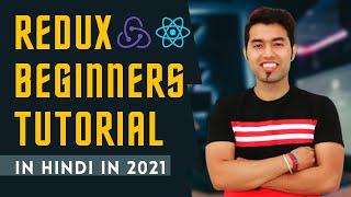  Complete Redux Tutorial in Hindi | React Redux in 2021