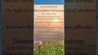 In Loving Memory of Bernadette Uwimana, 1970–2025, A Tribute from Her Son Claude Ishwmwe