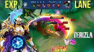 ALPHA VS TERIZLA BEST ACTION GAMEPLAY ! ALPHA BEST BUILD 2025 EXP LANE