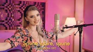 Alexandra Cret  ️  Spune iubire, spune ️ Manele Noi