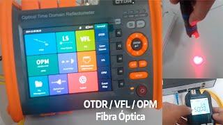 OTDR, OPM y VFL test fibra optica