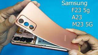 How to Open Samsung F23 5g /A23 /M23 Back Panel || Samsung F23 Disassembly || Samsung Galaxy