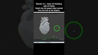 Blender 4.2 - Heart 3D Modeling with AI Meshy - Tutorial #Blender #Heart #Meshy #3DModeling