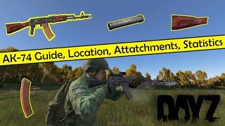 Dayz: AK 74 Guide, Location, Attatchments, Statistics #WeaponWednesday