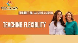 Teaching Flexibility in ABA | Helping Overcome Rigidity and Anxiety