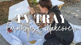 TV TRAY MAKEOVER |  FARMHOUSE DIY | EASY DIY PROJECT ANYONE CAN DO!