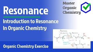 Introduction to Resonance in Organic Chemistry