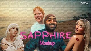 Sapphire Love Mashup - DJ Saquib | Ed Sheeran x Arijit Singh x Billie Eilish | Heeriye, Expresso