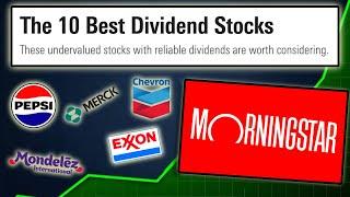 Should You Buy Morningstar's Top 10 Dividend Stocks?