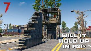 Will My Alpha 20 Horde Base Hold up in Alpha 21 - 7 Days to Die