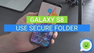 Galaxy S8: How to use Secure Folder