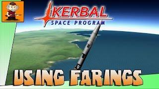 FAIRINGS & ROCKET STABILITY! - KSP Tutorial 1.1.2 - Kerbal Space Program Gameplay