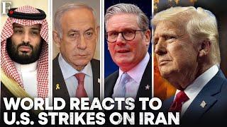 World Leaders React After The US Strikes Iran's Nuclear Facilities | N18G