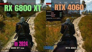 RTX 4060 vs RX 6800 XT - 1440p gaming 2024