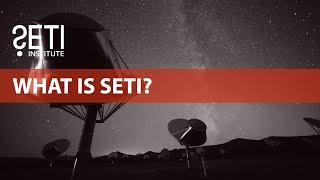 Science Bites: What is SETI?