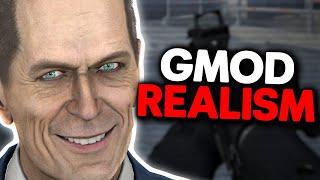 Making GMOD as Realistic as Possible