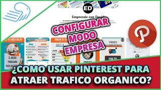 ️COMO  usar PINTEREST  para ATRAER TRAFICO ORGANICO a tu blog o PAGINA WEB