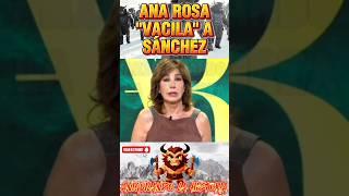 ANA ROSA "VACILA" A PEDRO SÁNCHEZ "SON LAS 9:04 Y AÚN NO HE DESAYUNADO" #españa #shorts