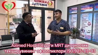 AZIMED HOSPITAL даги MRT диагностик текширувининг афзалликлари (91)925-03-03