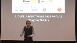 Dovydas Gricius, Šlovės laboratorija 2015