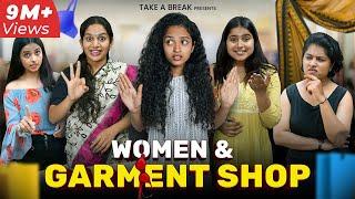 Women & Garment Shop  | Types of People at Garments Shop | Take A Break