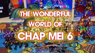 THE WONDERFUL WORLD OF CHAP MEI 6: action figures and toys