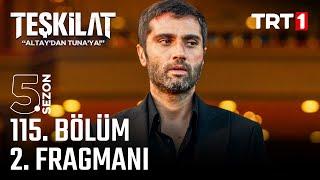 Teşkilat 115. Bölüm 2. Fragmanı @trt1