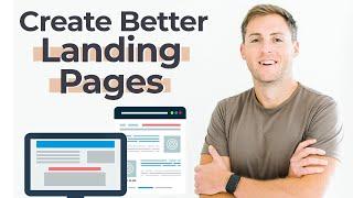 Here's What Your Landing Pages NEED to Convert!