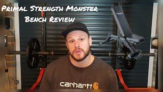 Primal Strength Monster Bench Review