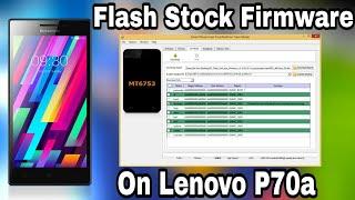 How to Flash Stock Firmware on Lenovo P70-A