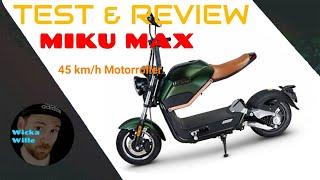 Sunra Miku Max, günstiger 45kmh Elektro Motorroller, e-Scooter mit Strassenzulassung, Test & Review