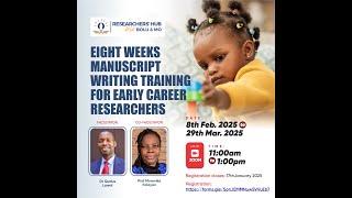 Eight Weeks Manuscript Writing Training For Early Career Researchers (Week 5)