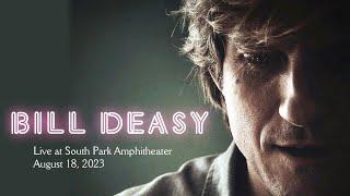 Bill Deasy - Live at South Park Amphitheater - August 18, 2023