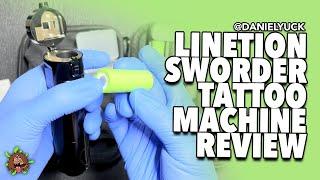 Linetion Sworder Tattoo Machine Review