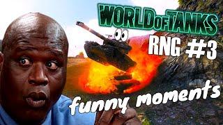 World of Tanks RNG #3 ⭐ WOT Funny Moments