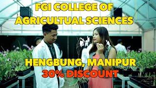 FGI COLLEGE HENGBUNG MANIPUR\30% DISCOUNT FOR NEW APPLICANTS