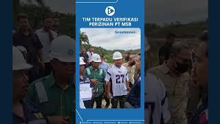 Tim Terpadu Verifikasi Perizinan PT MSB