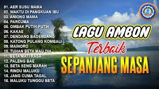 Lagu Ambon Terbaik Sepanjang Masa || FULL ALBUM TIMUR