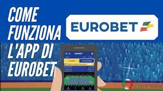 Come funziona l'App di Eurobet | App-Scommesse [Tutorial]