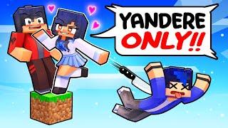 ONE YANDERE on an ALL BOYS One Block!