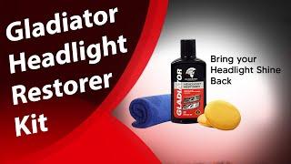 Gladiator Headlight Restorer Kit