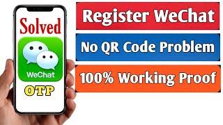 how to create wechat account | wechat qr code problem | wechat suspicious registration