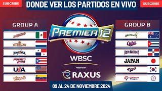 Transmisiones Oficiales Para Ver EN VIVO La Premier 12 de Béisbol 2024