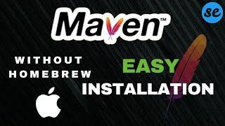 How to install Maven on Mac without Homebrew | Mac M1 M2 Pro