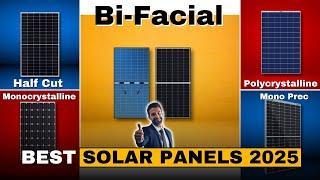 Best Solar Panels In 2025 | Types Of Solar Panels And Their Efficiency