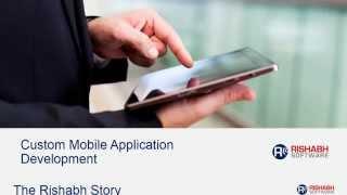 Custom Mobile App Development Services - Rishabh Software