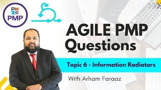 PMP Agile Practice Questions on information radiators in agile